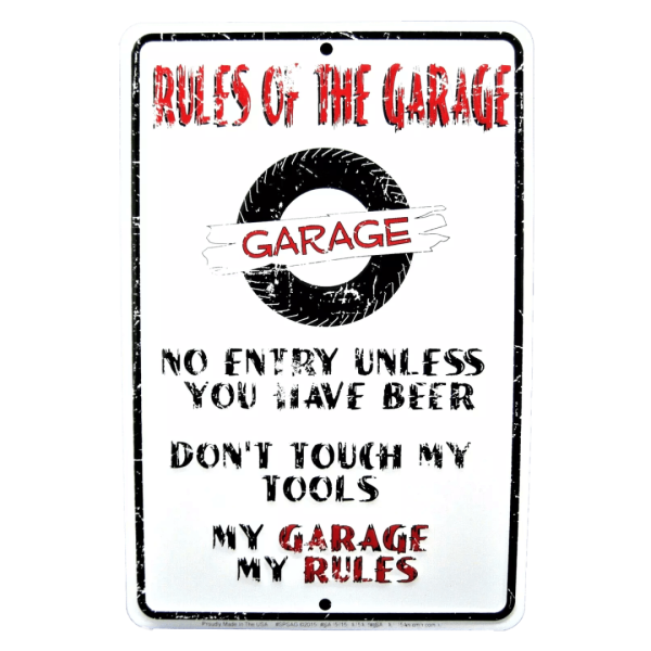 Rules of the Garage Metallskilt