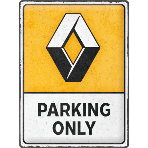 Renault Parking Only Skilt