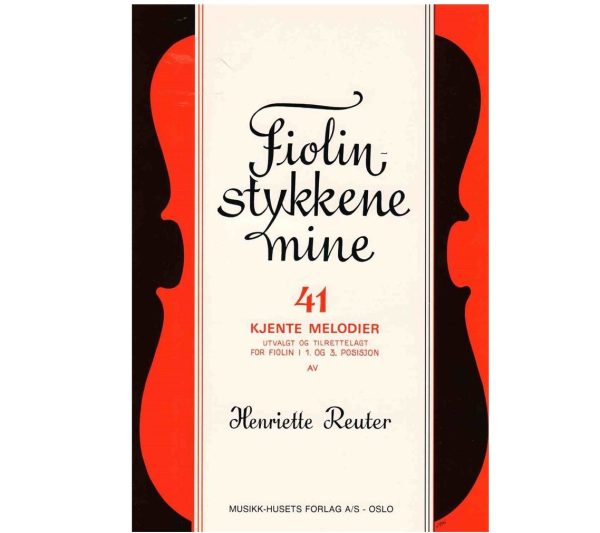Fiolinstykkene Mine, Henriette Reuter – Fiolin