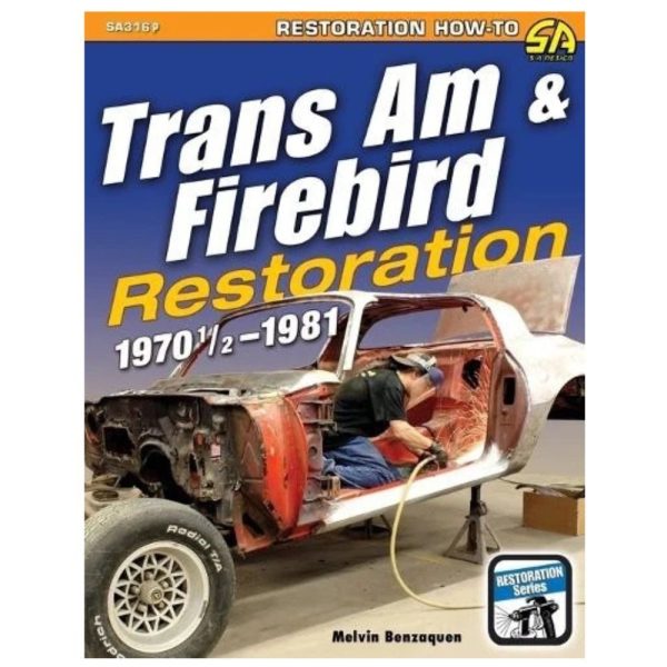 Trans Am And Firebird Restoration: 1970-1/2 - 1981
