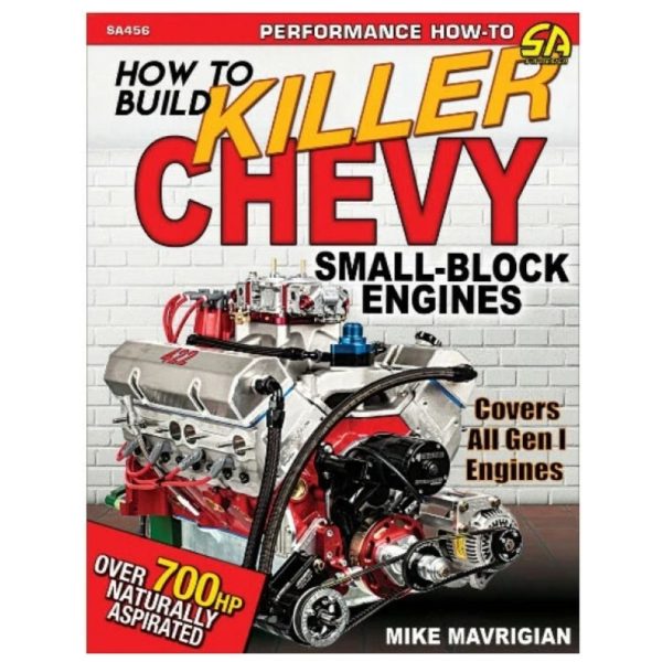 How To Build Killer Chevy Small-Block Engines