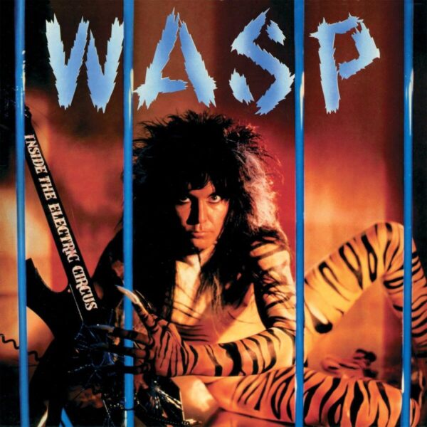 W.A.S.P. Inside The Electric Circus
